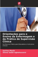 Orientações para o Ensino da Enfermagem e da Prática de Supervisão Clínica (Portuguese Edition) 6630138805 Book Cover