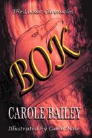 The Locket Chronicles: BOK 1477209409 Book Cover