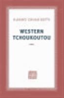 Western tchoukoutou (Continents Noirs) 2072780063 Book Cover