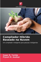 Compilador Híbrido Baseado na Nuvem (Portuguese Edition) 6209856802 Book Cover