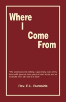 Where I Come From 1425185452 Book Cover