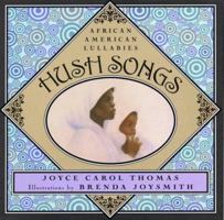 Hush Songs: African American Lullabies 0786805625 Book Cover