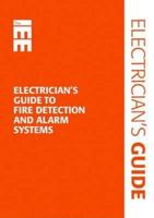Electricianas Guide to Fire Detection and Alarm Systems 1849191301 Book Cover