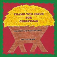 Thank You Jesus for Christmas 1948118440 Book Cover