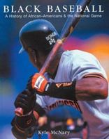 Black Baseball: A History of African-Americans & the National Game 1856487768 Book Cover