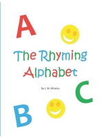 The Rhyming Alphabet B08SGVNR11 Book Cover