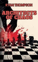 Architects of Chaos B0G7V5427T Book Cover