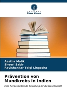 Prävention von Mundkrebs in Indien (German Edition) 6207155181 Book Cover