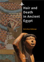 Hair and Death in Ancient Egypt: The Mourning Rite in the Times of the Pharaohs 9492940086 Book Cover