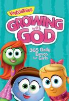 Growing with God: 365 Daily Devos for Girls 1683970373 Book Cover