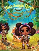 Nia's Jungle Quest : The Hidden Treasure B0DSZY315Y Book Cover