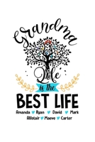 Grandma life is the best life Journal Notebook: 120 Pages 6X9 Inch 1650216920 Book Cover