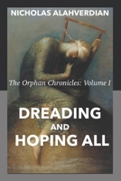 Dreading and Hoping All 1702223957 Book Cover