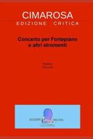 Cimarosa: Concerto Per Fortepiano E Altri Stromenti 197404565X Book Cover