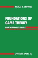 Foundations of Game Theory 3764323787 Book Cover