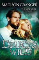 Deuces Wild (The Kindred) B0863TKRVF Book Cover