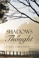 Shadows of Thought 1982266694 Book Cover