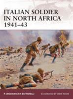 Italian soldier in North Africa 1941–43 1780968558 Book Cover