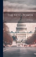 The Veto Power 1021417009 Book Cover