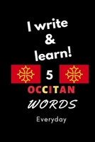 Notebook: I write and learn! 5 Occitan words everyday, 6" x 9". 130 pages 1655748726 Book Cover