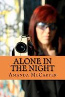 Alone in the Night 1535225807 Book Cover