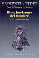 Dios, horizonte del hombre 8479141158 Book Cover