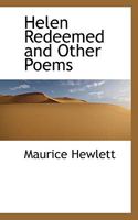 Helen redeemed and other poems 1511906359 Book Cover