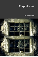 Trap House 1304091155 Book Cover