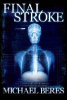 Final Stroke 1932815953 Book Cover