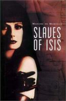 Slaves of Isis 0952546361 Book Cover