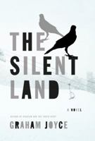 The Silent Land 0385533802 Book Cover