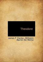 Theodore 0530407329 Book Cover