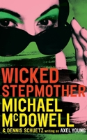 Wicked Stepmother 1943910340 Book Cover