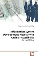 Information System Development Project With Online Accessibility: For Hotel Riviera 3639257359 Book Cover