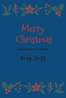 Merry Christmas: Address Book And Tracker,4 Year Address List Mailing Tracker Sent and Received,Christmas Cards Record Keeper,Christmas Address List ... for Holiday Card Mailings 1675338698 Book Cover