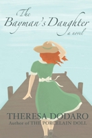 The Bayman's Daughter B099C5P1DT Book Cover