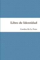 Libro de Identidad 1365910784 Book Cover