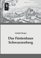 Das Fustenhaus Schwarzenberg 3957380707 Book Cover