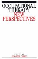 Occupational Therapy: New Perspectives 1861560885 Book Cover