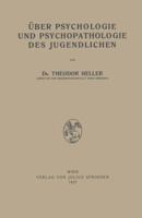 Uber Psychologie Und Psychopathologie Des Jugendlichen 3709152259 Book Cover