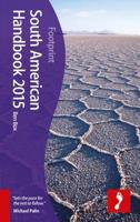 South American Handbook 2015, 91st edition 1910120022 Book Cover