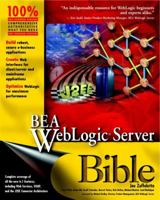 BEA Weblogic(R) Server Bible 0764548549 Book Cover