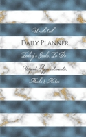 Undated Daily Planner - Today's Goals, To Do, Urgent, Appointments, Meals & Notes 1710290285 Book Cover