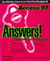 Access 97 Answers: Certified Tech Support 007882382X Book Cover