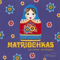 Cartes Enveloppes Matriochkas (Tp) 2013934785 Book Cover