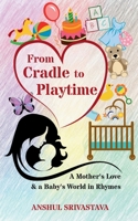 From Cradle to Playtime 9369535500 Book Cover