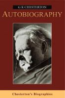 The Autobiography of G.K. Chesterton