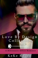 Love By Design Collection B09DMW3ZH9 Book Cover