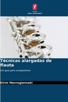Técnicas alargadas de flauta (Portuguese Edition) 6206499707 Book Cover
