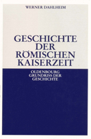 Geschichte der Römischen Kaiserzeit 3486496735 Book Cover